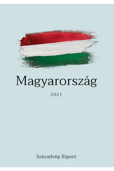 Magyarország 2021 - Társadalom, gazdaság és politika napjainkban 